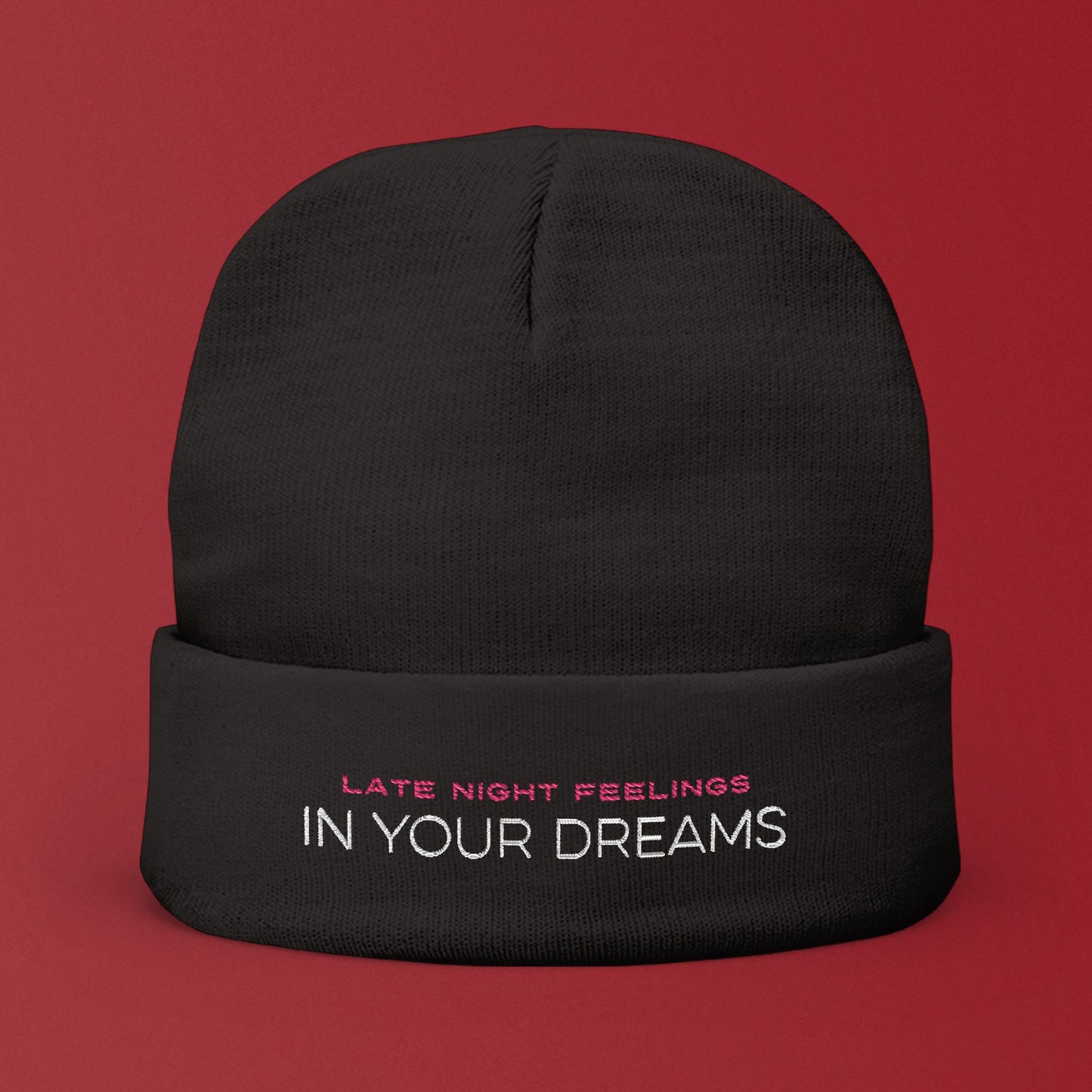 In Your Dreams Embroidered Beanie